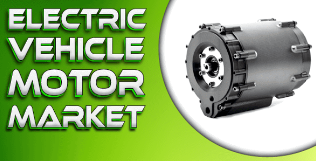 Electric Vehicle Motor Market