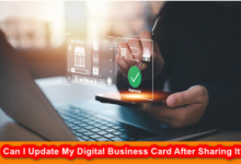 Can I Update My Digital Business Card After Sharing It?